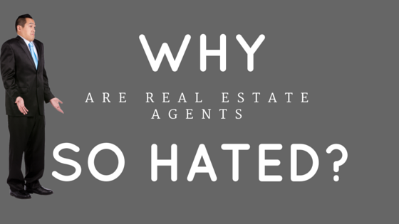 The real estate business is more than just matching people to property and it requires a lot more than just experience in sales. Read on to get a better understanding on how the public sees real estate agents and how to avoid being a ‘hated-agent’ and become a professional real estate agent your clients would appreciate and recommend. 